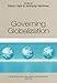 Governing Globalization: Power, Authority and Global Governance
