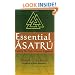 Essential Asatru: Walking the Path of Norse Paganism