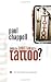 Should a Christian Get a Tattoo?
