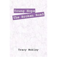 Young Hope The Broken Road