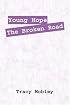 Young Hope The Broken Road
