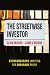 The Streetwise Investor: Extraordinary Investing for Ordinary People