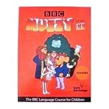 Muzzy Level II A Video Spanish Course (The BBC Language Course for Children) includes: 4 VHS, 2 audio cassettes, 2 workbooks