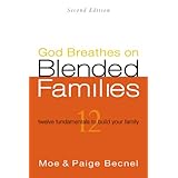god breathes on blended families second edition