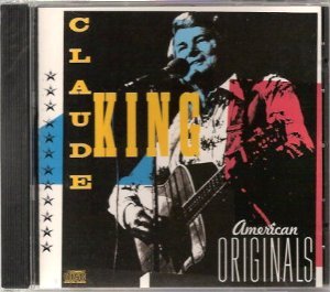 Claude King - American Originals - Zortam Music