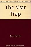 The war trap