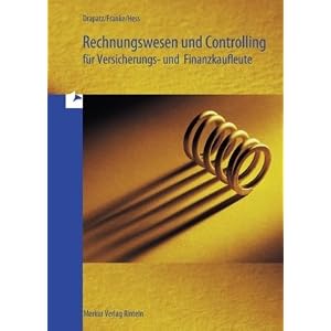 Rechnungswesen und Controlling für Versicherungs- und Finanzkaufleute