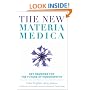 The New Materia Medica: Key Remedies for the Future of Homoeopathy