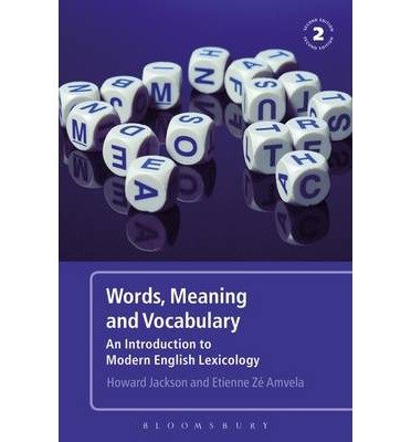 [(Words, Meaning and Vocabulary: An Introduction to Modern English Lexicology)] [Author: Howard Jackson] published on (May, 2007)