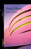 Search : Amar a Frank /Loving Frank (Spanish Edition)