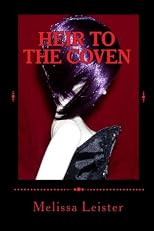 Heir to the Coven: Natasha Carmichael:  Book One
