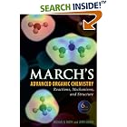 Click here to buy March's Advanced Organic Chemistry: Reactions, Mechanisms, and Structure (March's Advanced... by  Michael B. Smith and Jerry March.