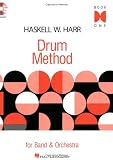 Haskell W. Harr Drum Method - Book One: For Band and Orchestra (Drum Instruction)