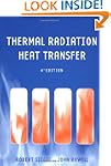 Thermal Radiation Heat Transfer, Four...