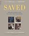 Saved: Rescued Animals and the Lives They Transform