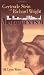 Search : Gertrude Stein and Richard Wright: The Poetics and Politics of Modernism