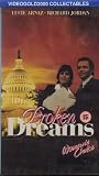 Broken Dreams aka Washington Mistress [VHS] [1982] VHS
