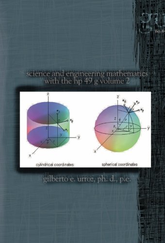 Science and Engineering Mathematics with the HP 49 G - Volume II - Calculus, differential equations, statistics