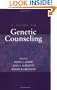 A Guide to Genetic Counseling