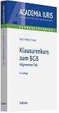 Produkt-Bild: Klausurenkurs zum BGB: Allgemeiner Teil, Rechtsstand: voraussichtlich Januar 2011