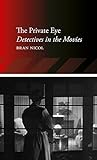 The private eye : detectives in the movies