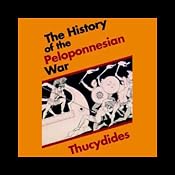 The History of the Peloponnesian War | [Thucydides (translated by Richard Crawley)]