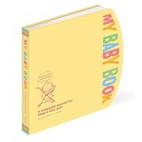 My Baby Book: A Keepsake Journal for Baby's First Yearby Amy Krouse Rosenthal