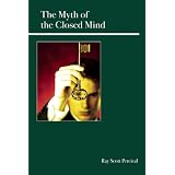 TheMythoftheClosedMind:UnderstandingWhyandHowPeopleAreRational