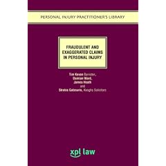 Fraudulent and Exaggerated Claims In Personal Injury