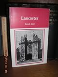 Lancaster : an outline history