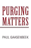 Purging Matters: I Think?