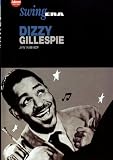 Swing Era: Dizzy Gillespie - Jivin' in Be-Bop