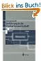 Einführung in die Produktionswirtschaft (Springer-Lehrbuch)