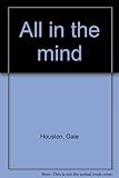 All in the mind