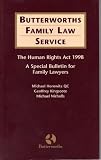 The Human Rights Act 1998 : a special bulletin for family lawyers