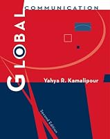 Global Communication (Wadsworth Series in Mass Communication & Journalism)