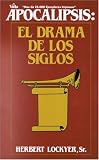 cover of Apocalipsis: El Drama de los Siglos
