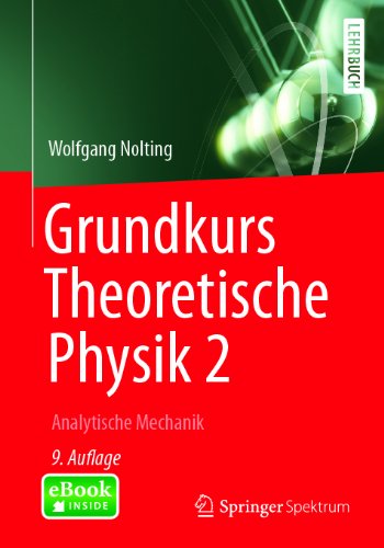 Grundkurs Theoretische Physik 2: Analytische Mechanik (Springer-Lehrbuch) (German Edition)