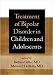 Treatment of Bipolar Disorder in Children and Adolescents