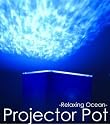 LED Light Relaxing Ocean Projector Pot