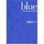 blue (Feel�R�~�b�N�X)