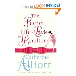 The Secret Life of Evie Hamilton - Catherine Alliott