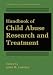 Handbook of Child Abuse Research and Treatment (Issues in Clinical Child Psychology)