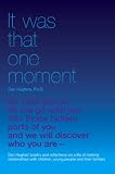 It was that one moment : Dan Hughes' poetry and reflections on a life of making relationships with children young people and their families