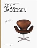 Arne Jacobsen: Objects and Furniture Design (Objects and Furniture Design By Architects)