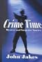 Crime Time Mystery and Suspense (Five Star First Edition Mystery)