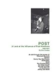 View Book 'POST: A Look at the Influence of Post-Hardcore-1985-2007'