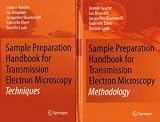 Sample Preparation Handbook for Transmission Electron Microscopy