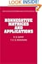 Nonnegative Matrices and Applications (Encyclopedia of Mathematics and its Applications)