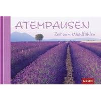 Atempausen für den Alltag
